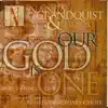 Nancy Grandquist - Our God Is One